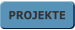 PROJEKTE